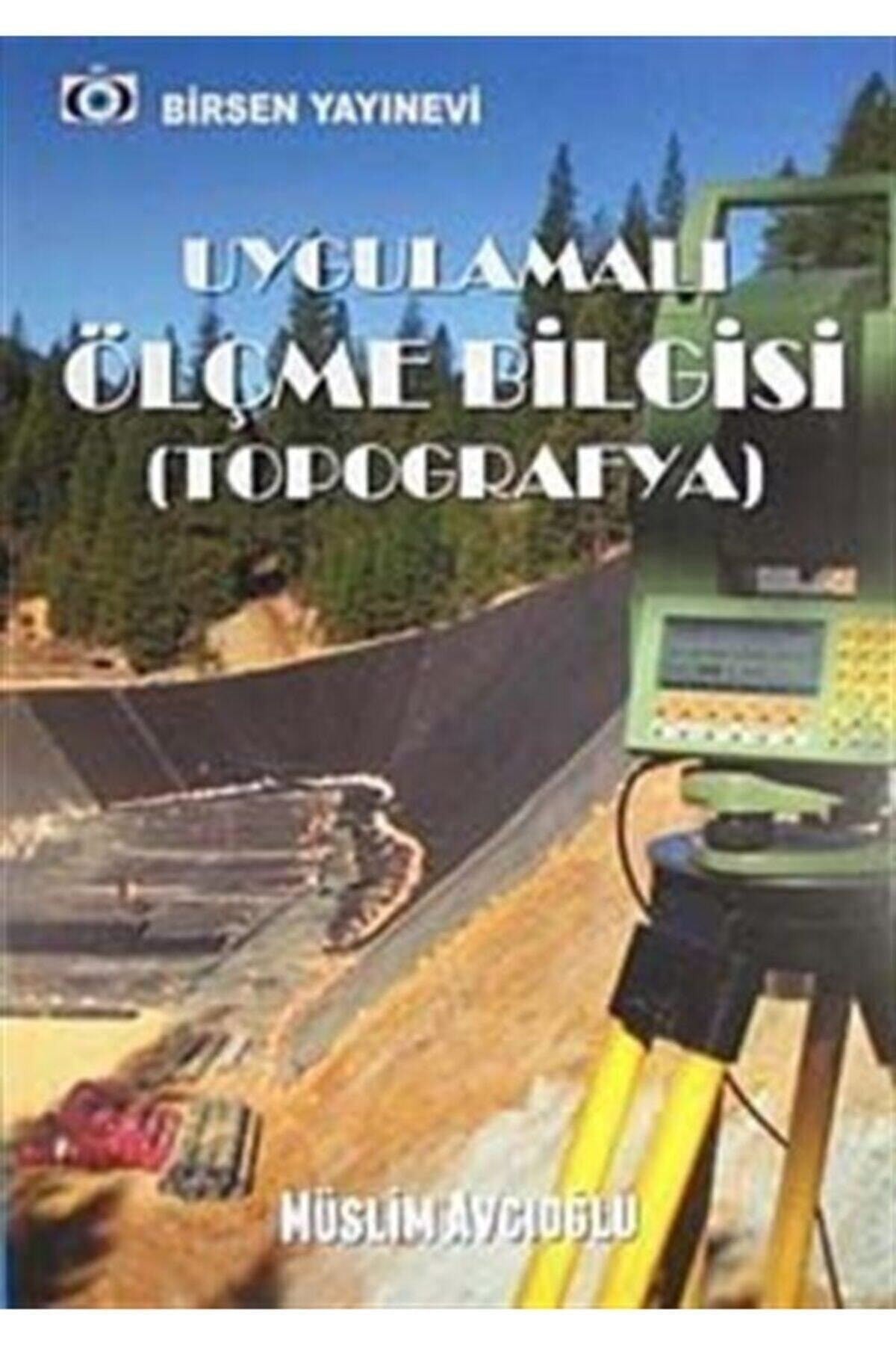 Uygulamalı Ölçme Bilgisi | Birsen Yayınevi (Ciltsiz)
