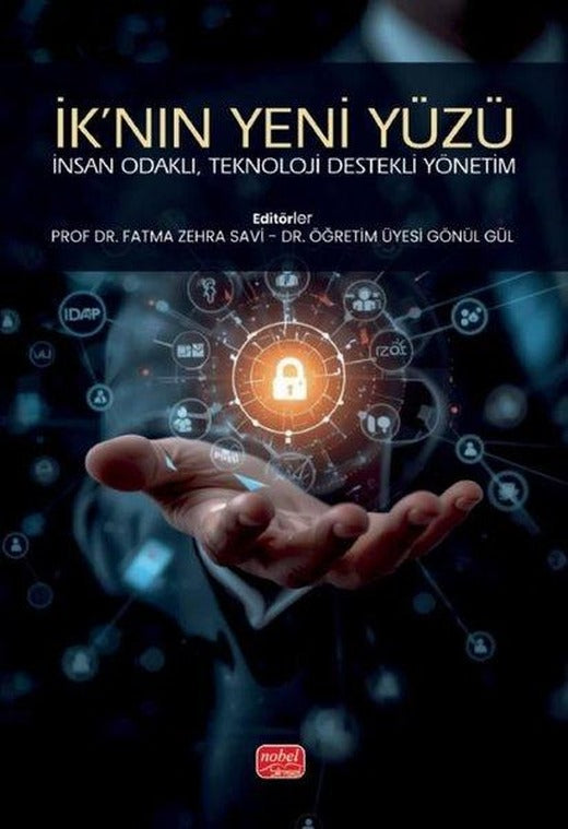 İK'nın Yeni Yüzü: İnsan Odaklı Teknoloji Destekli Yönetim | Nobel Bilimsel Eserler (İnce Kapak)