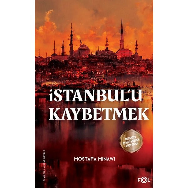 İstanbul'u Kaybetmek | Fol Kitap (İnce Kapak)