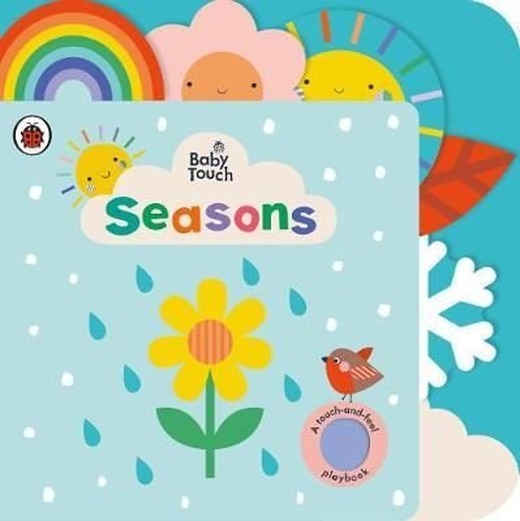 Baby Touch: Seasons: A touch and feel playbook | Puffin