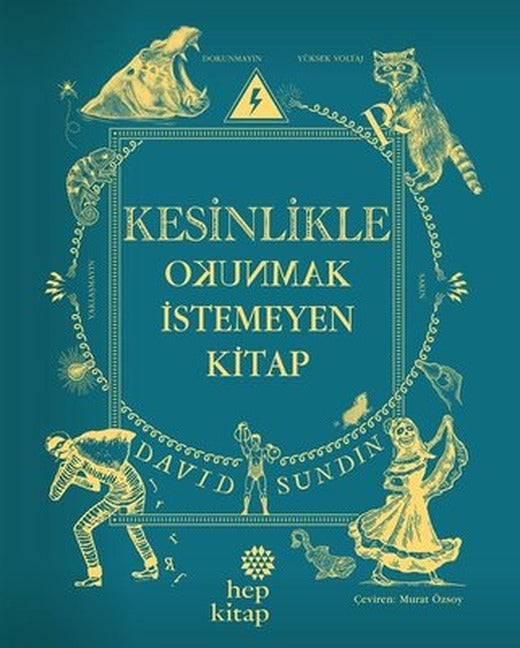Kesinlikle Okunmak İstemeyen Kitap | Hep Kitap (İnce Kapak)