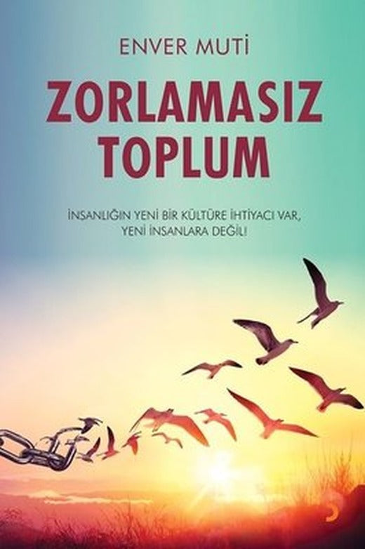 Zorlamasız Toplum | Cinius