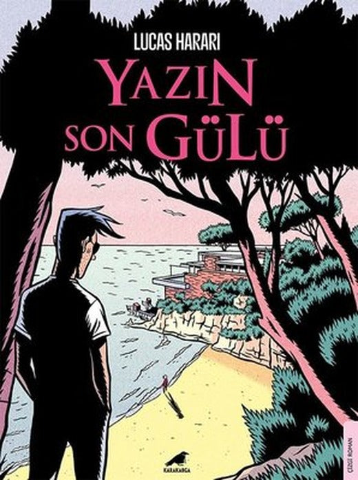 Yazın Son Gülü | Karakarga Yayınları