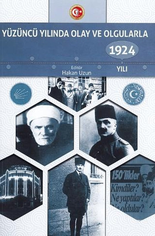 Yüzüncü Yılında Olay ve Olgularla 1924 Yılı | Atatürk Araştırma Merkezi (Ciltsiz)