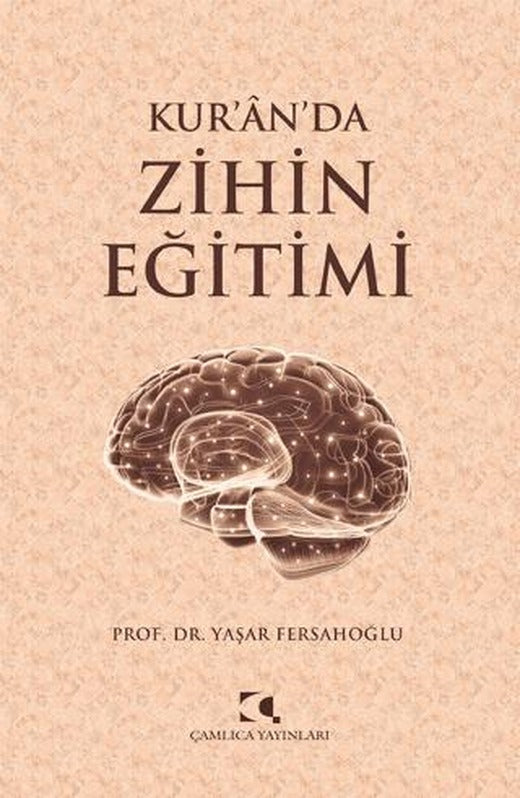Kur’an’da Zihin Eğitimi