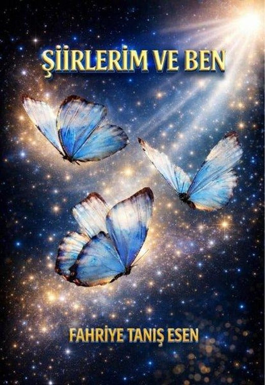 Şiirlerim ve Ben | MST Ajans Production (İnce Kapak)