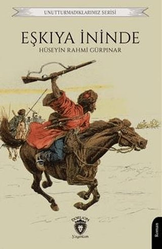 Eşkıya İninde
