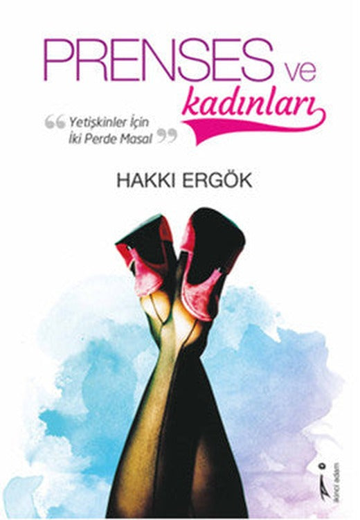 Prenses ve Kadınları | İkinci Adam Yayınları