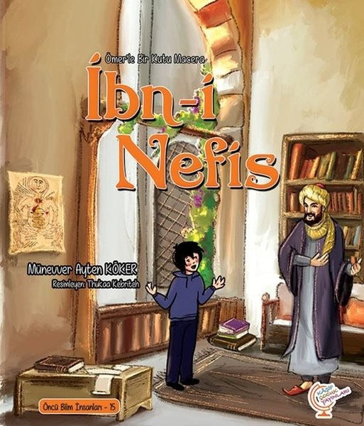 Ömerle Bir Kutu Macera: İbn-i Nefis