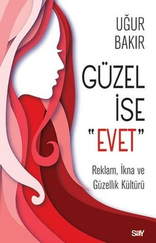Guzel İse Evet | Say Yayınları