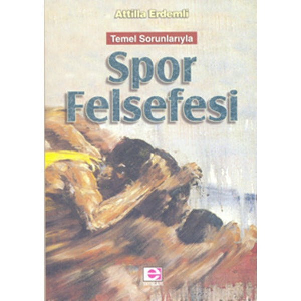 Spor Felsefesi | E Yayınları