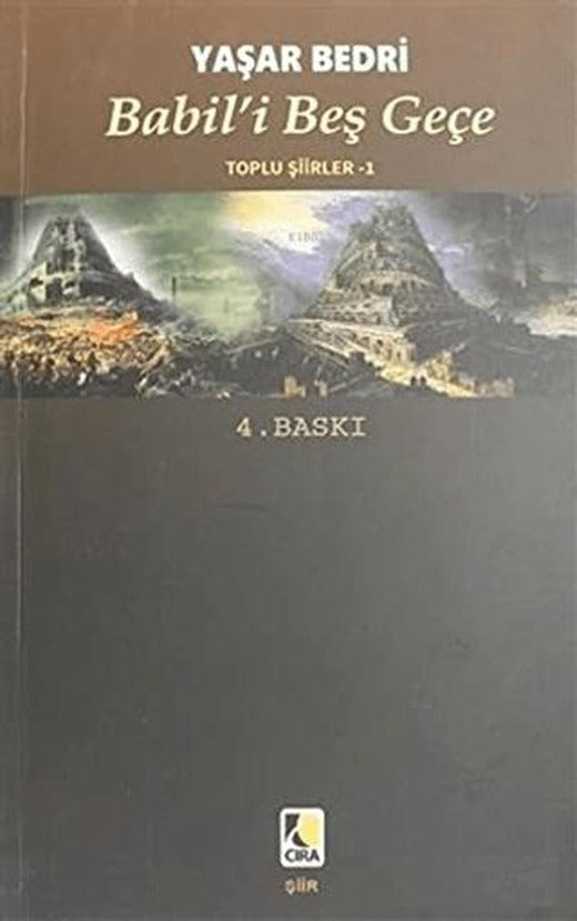 Babil'i Beş Geçe | Çıra Yayınları (Ciltsiz)