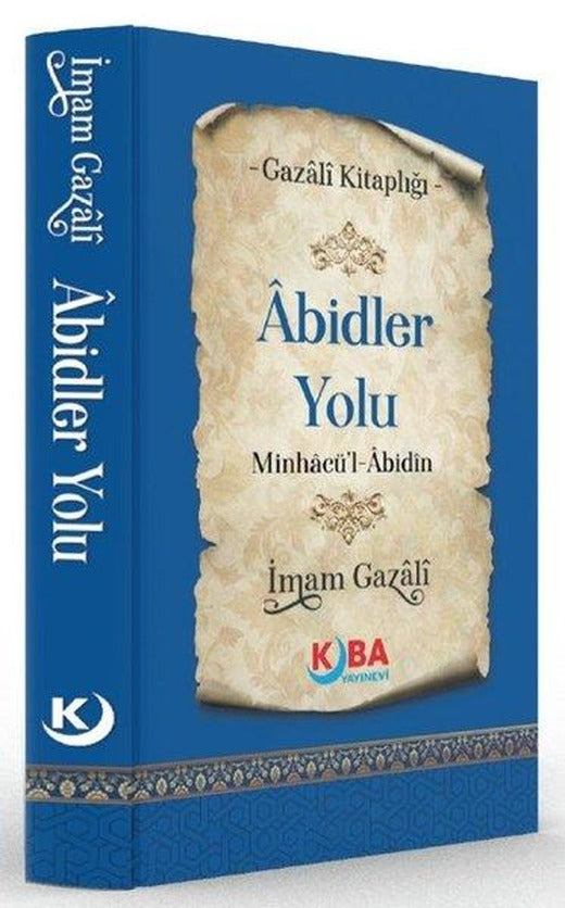Abidler Yolu Minhacü'l Abidin - Gazali Kitaplığı | Kuba Yayınları (İnce Kapak)