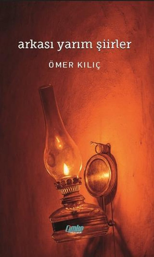 Arkası Yarım Şiirler