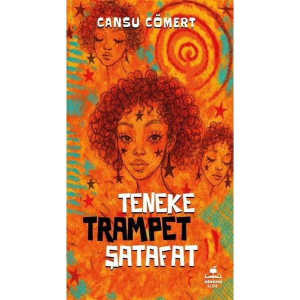 Teneke Trampet Şatafat | Almina Kitap (İnce Kapak)