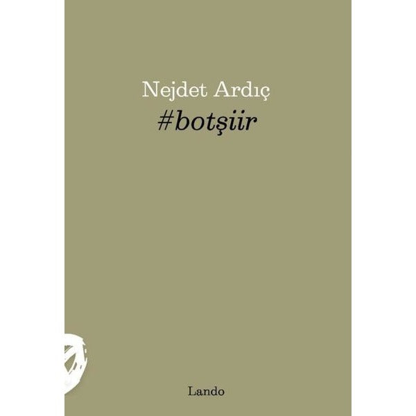 Botşiir | Lando Yayınları (İnce Kapak)