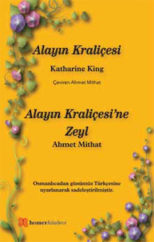 Alayın Kraliçesi - Alayın Kraliçesi'ne Zeyl | Homer Kitabevi