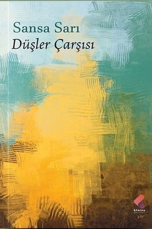 Düşler Çarşısı | Klaros Yayınları