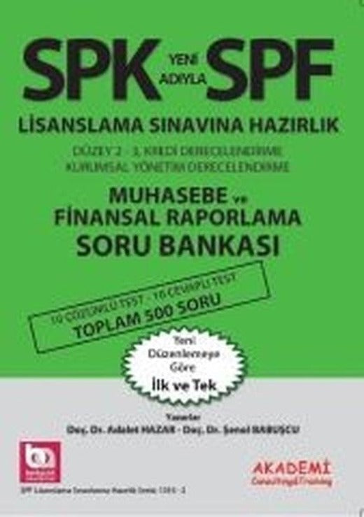 SPK Muhasebe ve Finansal Raporlama Soru Bankası | Akademi Consulting (İnce Kapak)