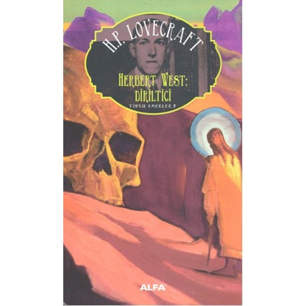 Herbert West Diriltici | Alfa Yayınları