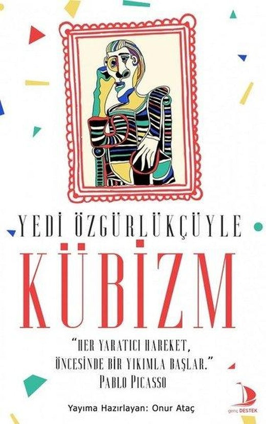 Yedi Özgürlükçüyle Kübizm | Genç Destek (e-Kitap)