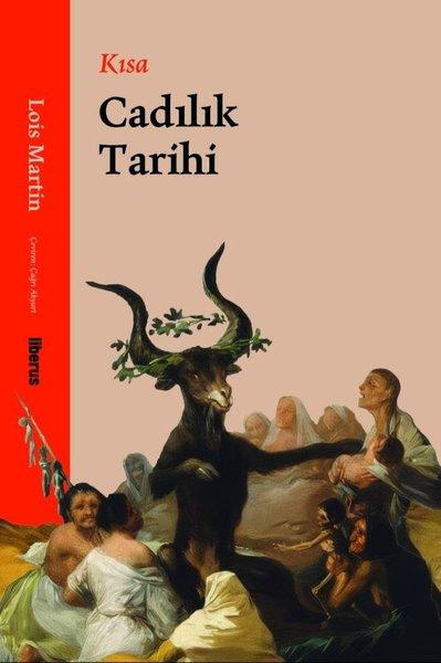 Kısa Cadılık Tarihi | Liberus (İnce Kapak) - Resim 1