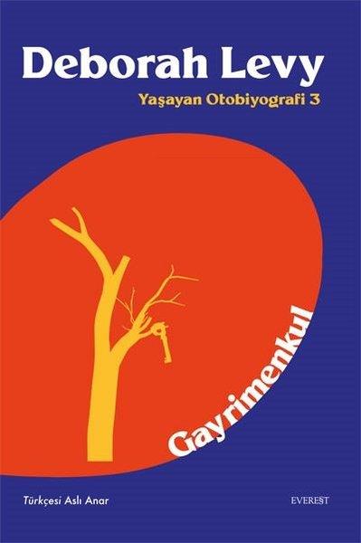 Gayrimenkul - Yaşayan Otobiyografi 3 | Everest Yayınları (İnce Kapak) - Resim 1