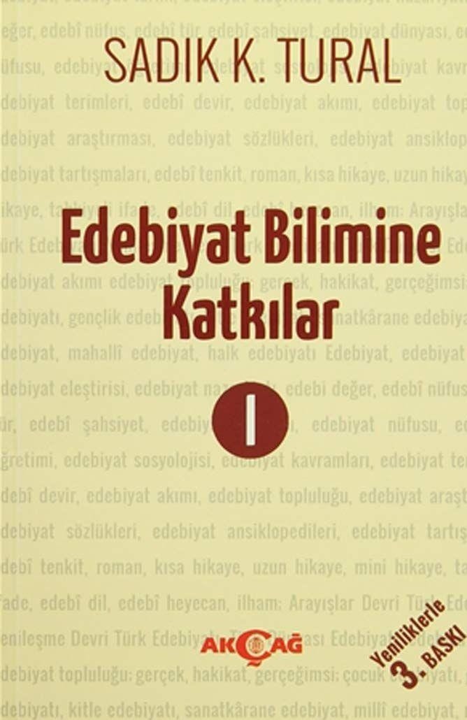Edebiyat Bilimine Katkılar 1 | Akçağ Yayınları (Ciltsiz)