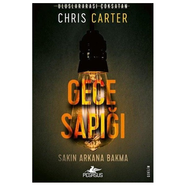 Gece Sapığı - Sakın Arkana Bakma | Pegasus (İnce Kapak)