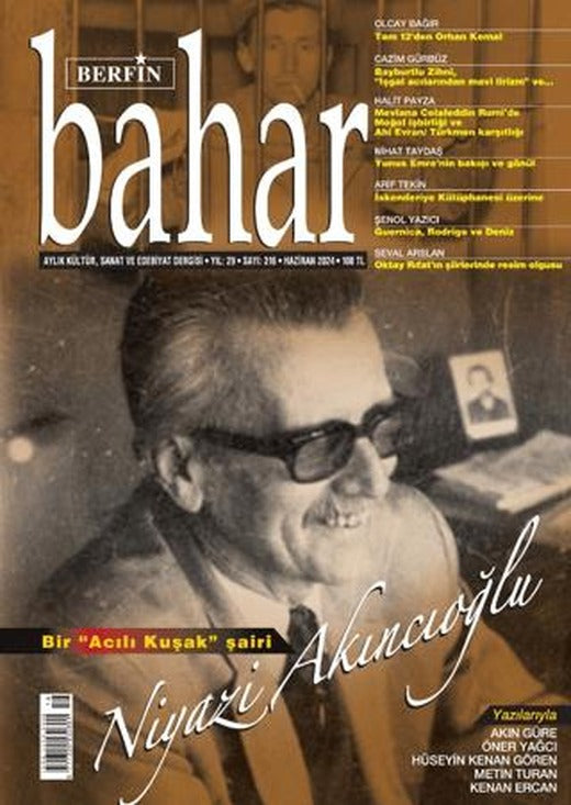 Berfin Bahar Aylık Kültür Sanat ve Edebiyat Dergisi Sayı: 316 Haziran 2024 | Berfin Bahar Dergisi (Ciltsiz)