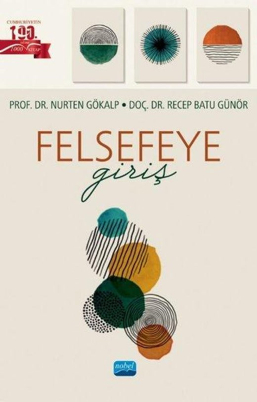 Felsefeye Giriş | Nobel Akademik Yayıncılık (İnce Kapak)