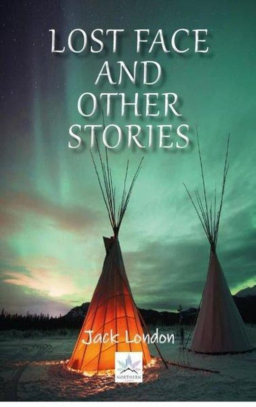Lost Face And Other Stories | Northern Lights (İnce Kapak)