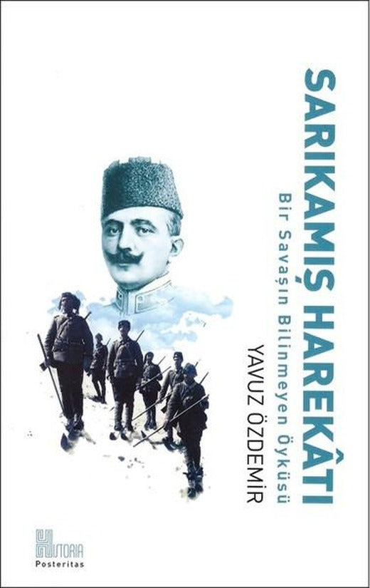 Sarıkamış Harekatı | Historia (İnce Kapak)