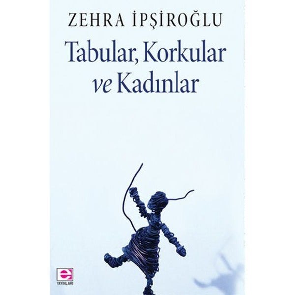 Tabular Korkular ve Kadınlar | E Yayınları
