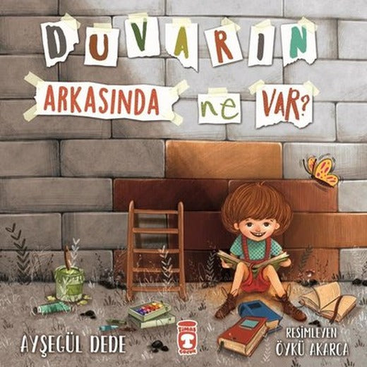 Duvarın Arkasında Ne Var? | Timaş Çocuk