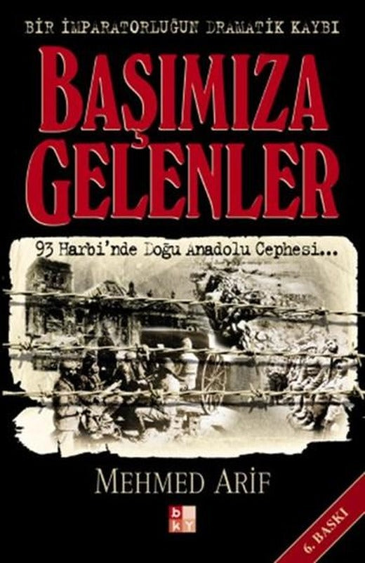 Başımıza Gelenler | Babıali Kültür - BKY (e-Kitap)