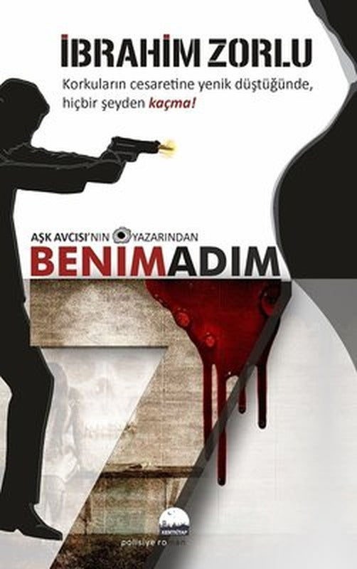 Benim Adım 7 | Kent Kitap