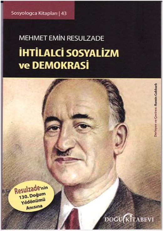 Sosyologca Kitapları 43 - İhtilalci Sosyalizm ve Demokrasi | Doğu Kitabevi (İnce Kapak)