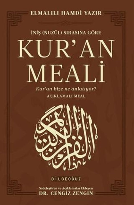 İniş (Nuzül) Sırasına Göre Kur'an Meali