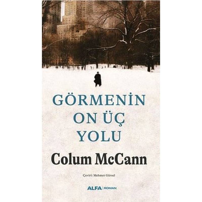 Görmenin On Üç Yolu | Alfa Yayıncılık