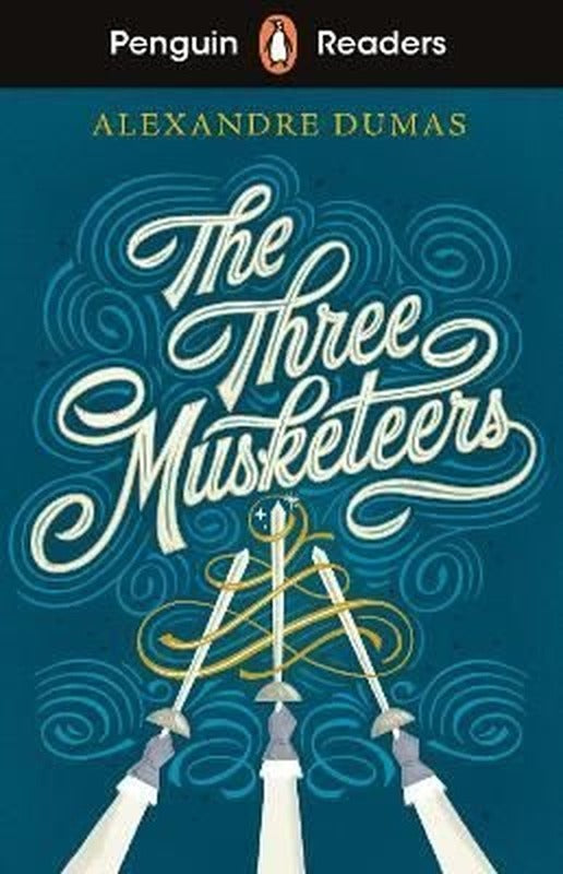 Penguin Readers Level 5: The Three Musketeers | Penguin Random House Children's UK