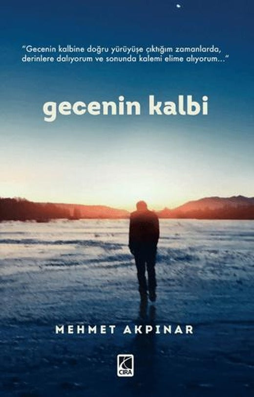 Gecenin Kalbi | Çıra Yayınları (Ciltsiz)