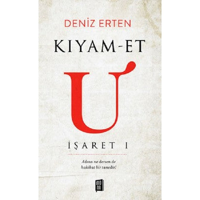 Kıyamet U-İşaret 1 | Mona Yayınları