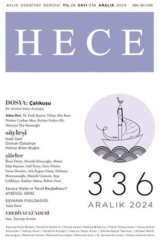 Hece Dergisi - Sayı 336 Aralık 2024 | Hece Dergisi (Ciltsiz)