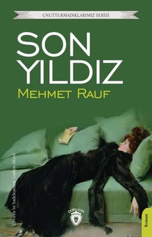 Son Yıldız - Unutturmadıklarımız Serisi | Dorlion Yayınevi