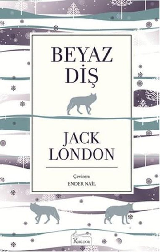 Beyaz Diş-Bez Ciltli | Koridor Yayıncılık (Ciltli)