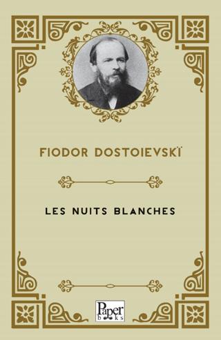 Les Nuits Blanches | Paper Books (Ciltsiz) - Resim 1