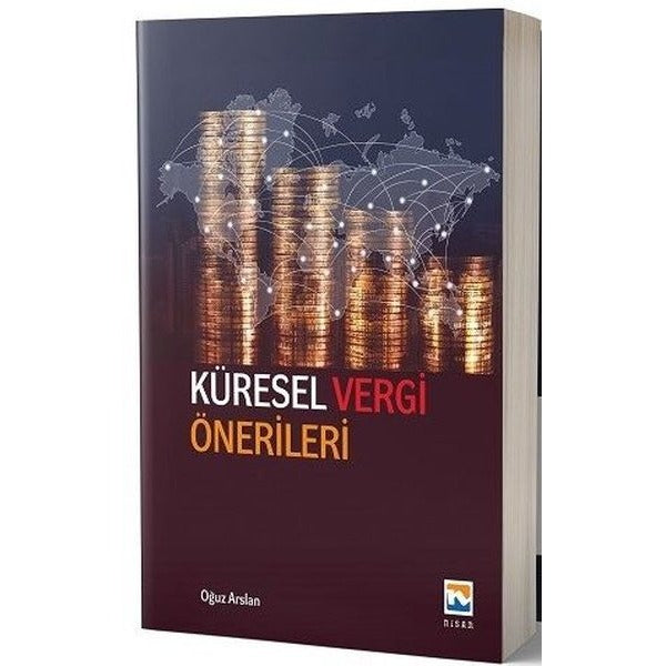 Küresel Vergi Önerileri | Nisan Kitabevi Yayınları (İnce Kapak)