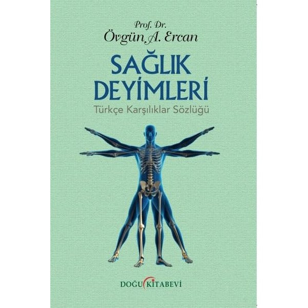 Sağlık Deyimleri Türkçe Karşılıklar Sözlüğü