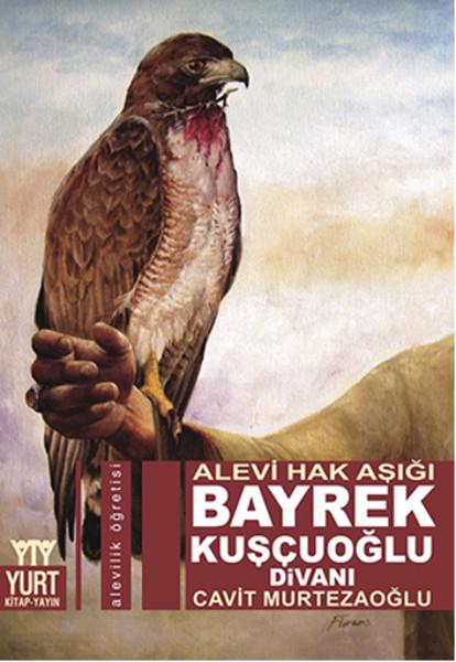 Bayrek Kuşçuoğlu Divanı | Yurt Kitap Yayın - Alevilik Dizisi (İnce Kapak) - Resim 1